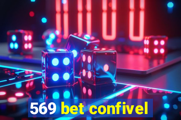 569 bet confivel